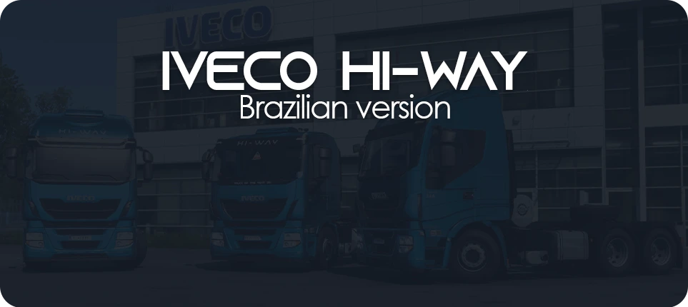 Original promotional artwork for the Iveco Hi-Way Brazilian version, showing the blue truck in front of a factory.